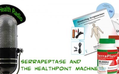 Serrapeptase and the HealthPoint machine